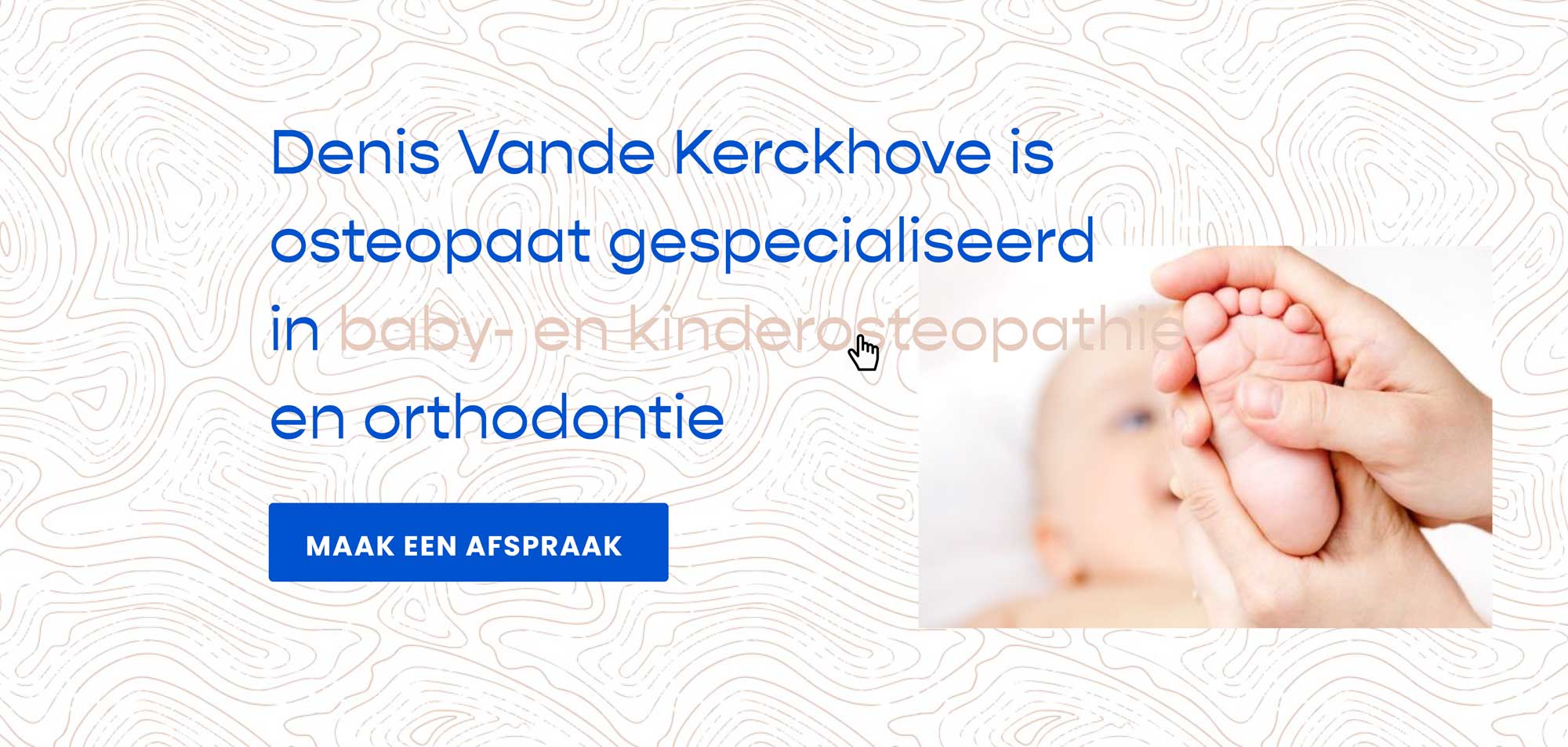 Deel van de website van baby osteopaat Denis Vande Kerckhove